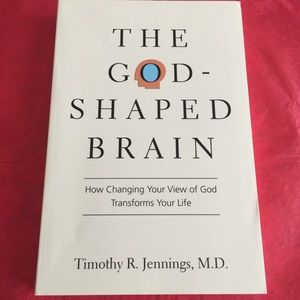 🌸The God Shaped Brain by Timothy R. Jennings, MD